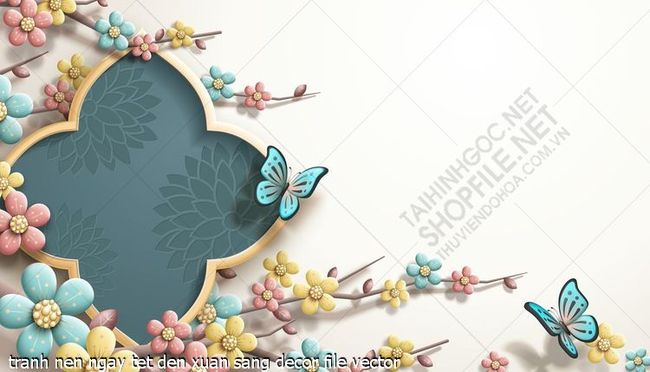 tranh nen ngay tet den xuan sang decor file vector